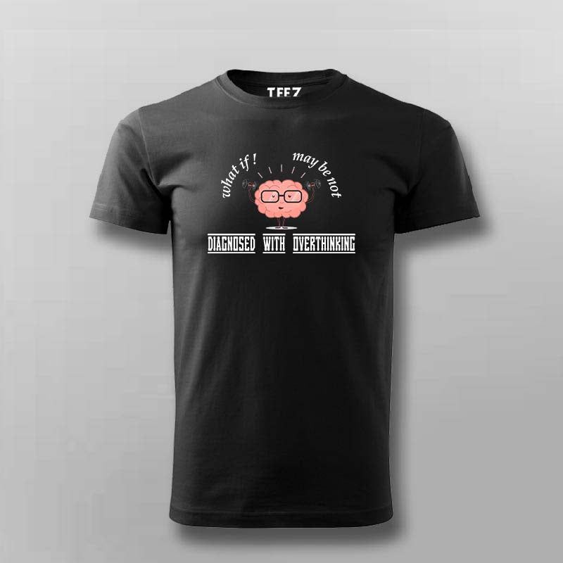 Overthinking Is My Cardio T-shirt For Men | Teez.in