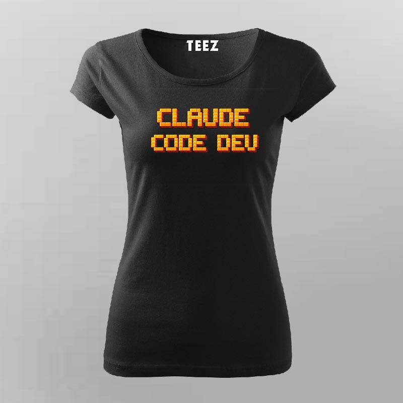 Claude Code Developer Edition T-shirt For Women
