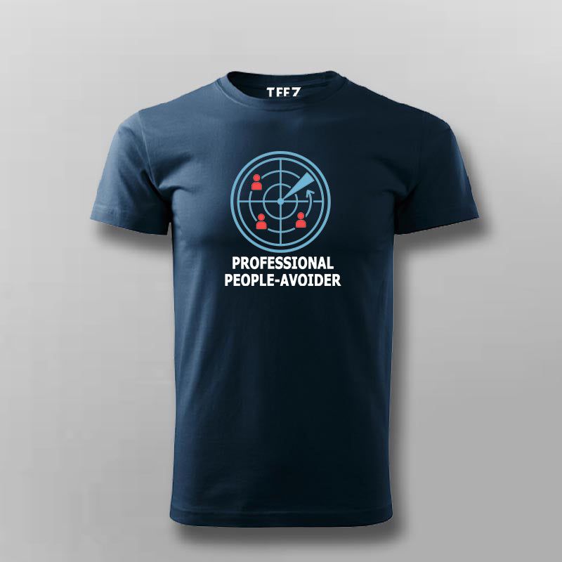 Professional People Avoider T-shirt For Men