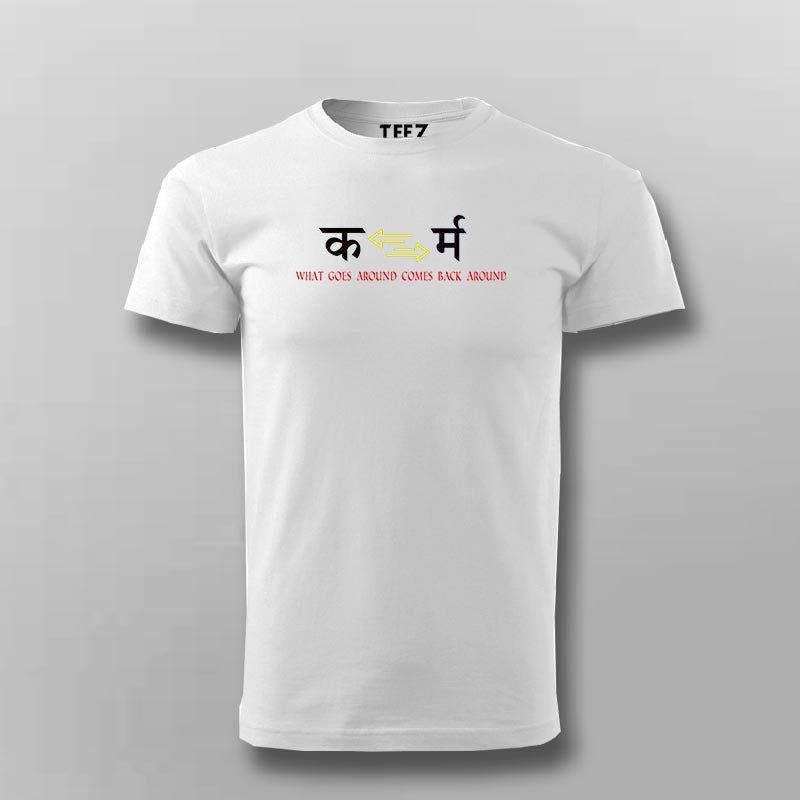 Karma What Goes Around T-shirt For Men