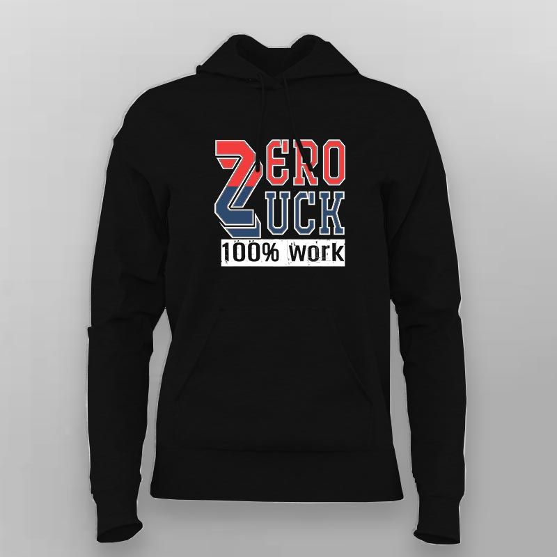 Zero Luck 100% Work Hoodie for Women Online India