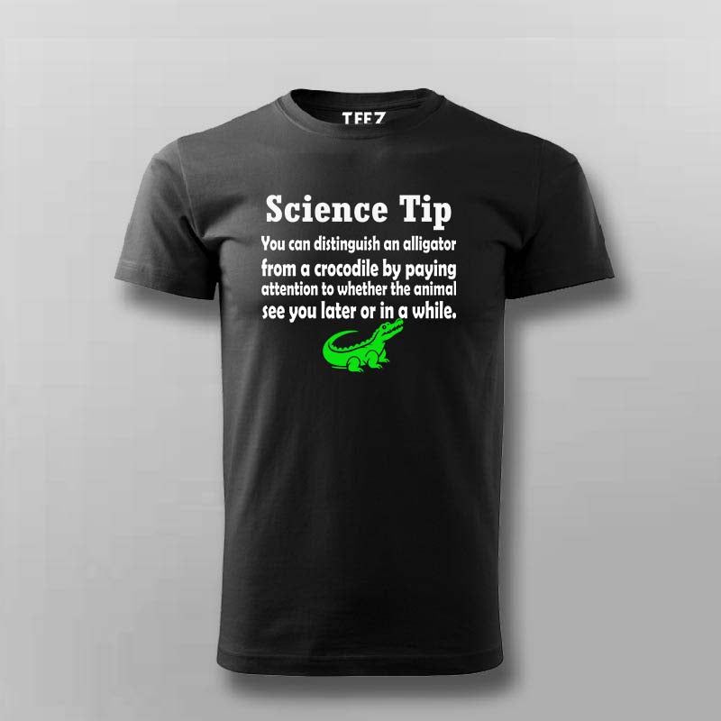 Science Tip Alligator T-Shirt For Men - Fun Learning Apparel