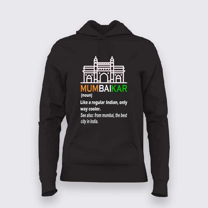 Mumbaikar Hoodie For Women - Celebrate Mumbai Spirit