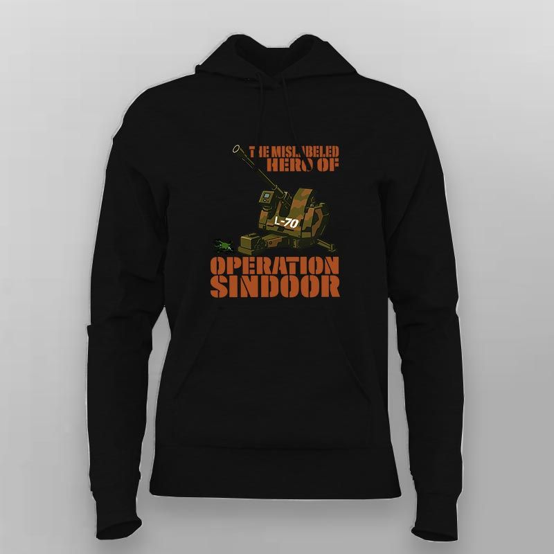 L-70 Hoodie For Women – Mislabeled Hero of Operation Sindoor