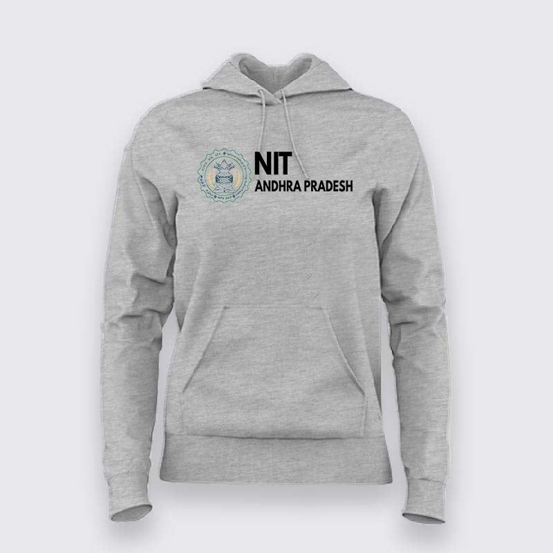 NIT Andhra Pradesh Hoodie For Women – Proud Alumni & Student