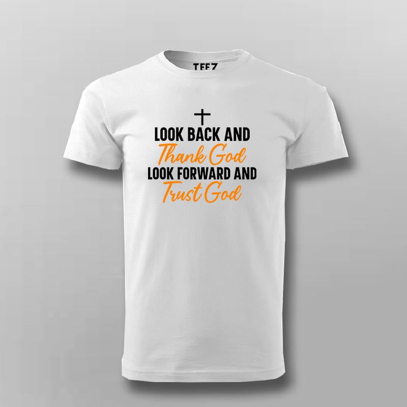 Trust God: Look Back in Thanks, Forward in Faith