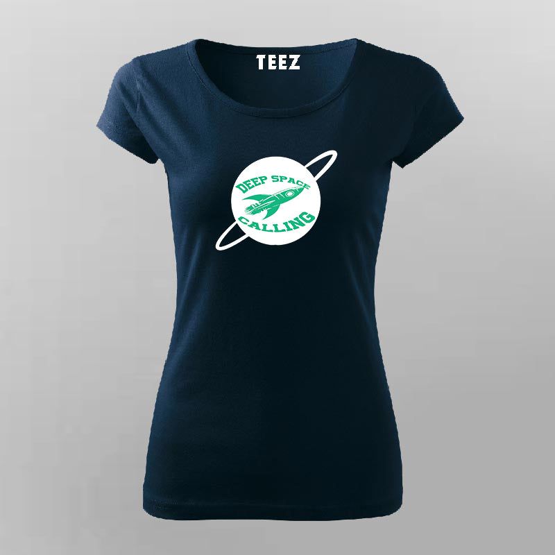 Deep Space Calling T-Shirt for Women- Cosmic Style and Comfort
