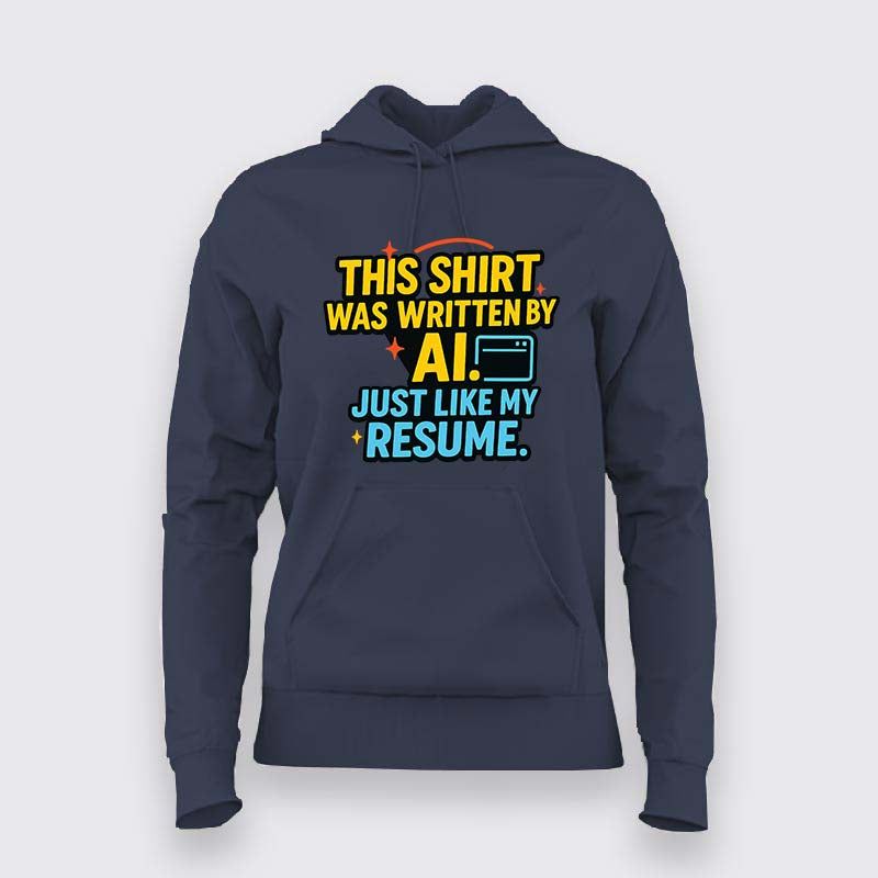 AI-Written Resume Hoodie For Women – Code. ChatGPT. Repeat.