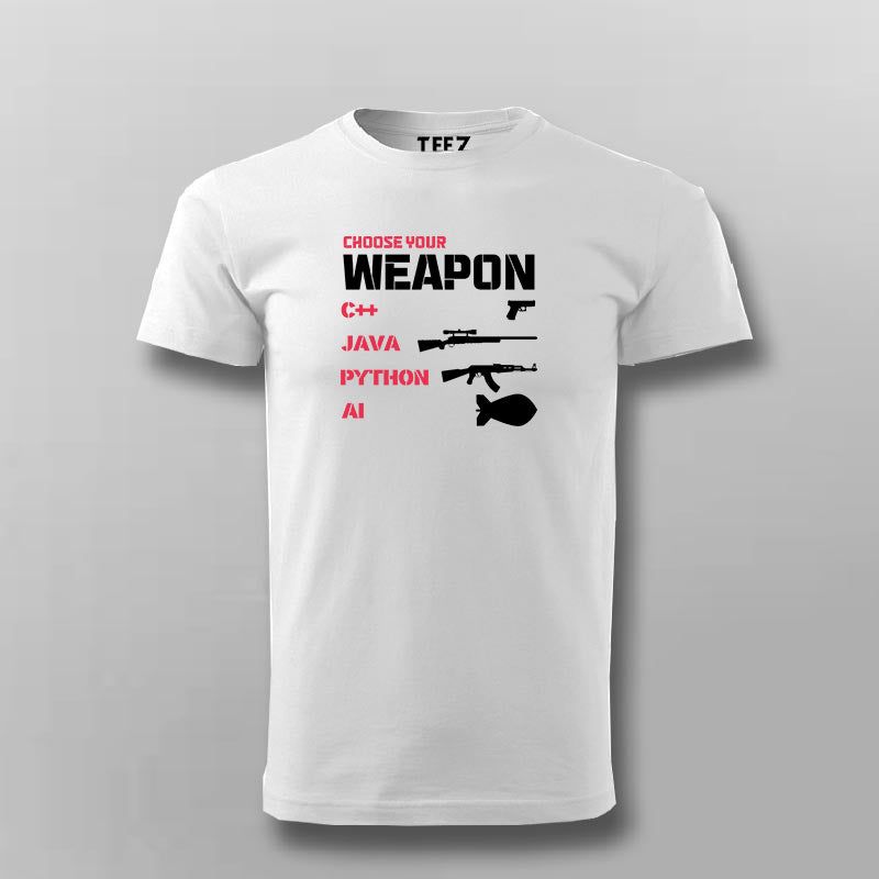 Choose Your Weapon Funny Programmer T-Shirt For Men