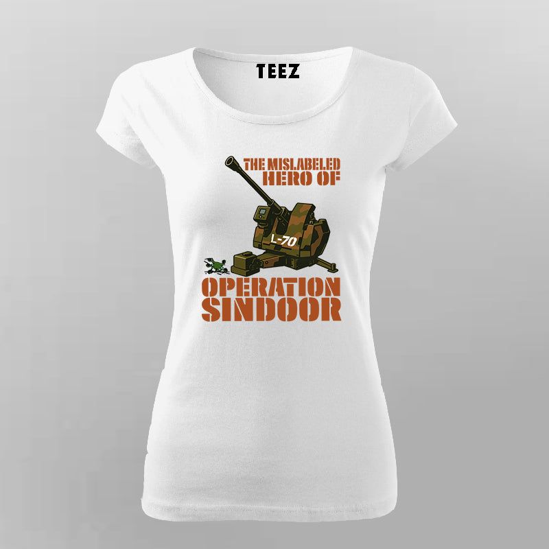 L-70 Gun – Mislabeled Hero T-Shirt For Women - Operation Sindoor Edition