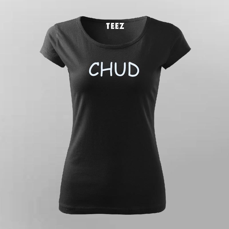 CHUD Classic T-Shirt For Women