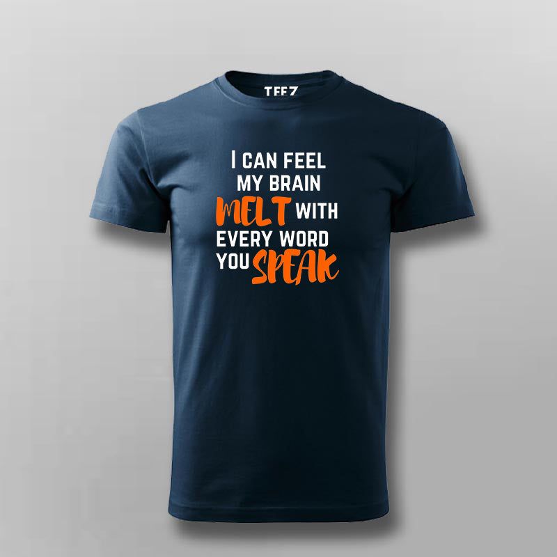 Brain Melt Tee - Funny and Sarcastic Wear by Teez