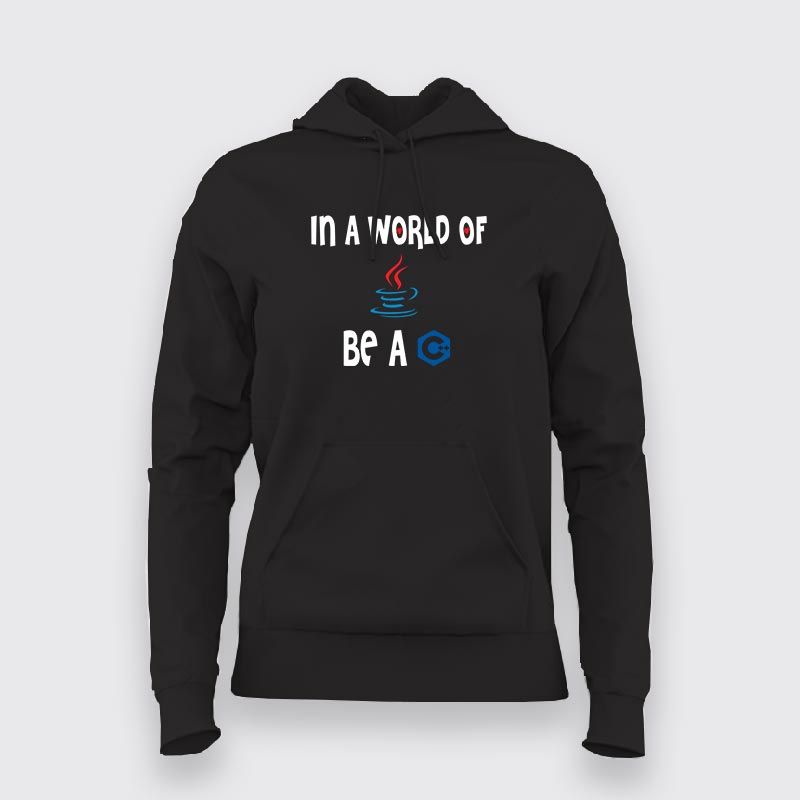 Stand Out: Be C++ in a World of Java - Women's Hoodie