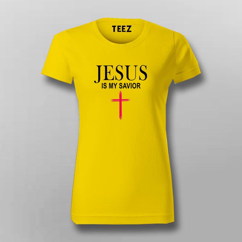 Jesus Is My Saviour - Women's Faith Tee
