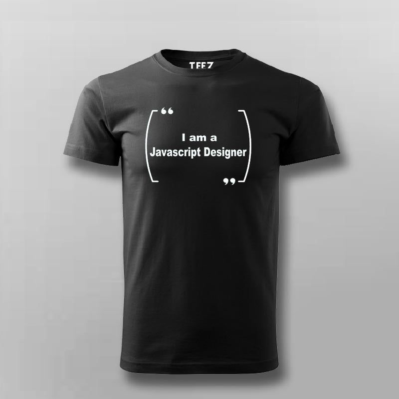 I am a Javascript Designer Funny Programming Tshirt for Men.