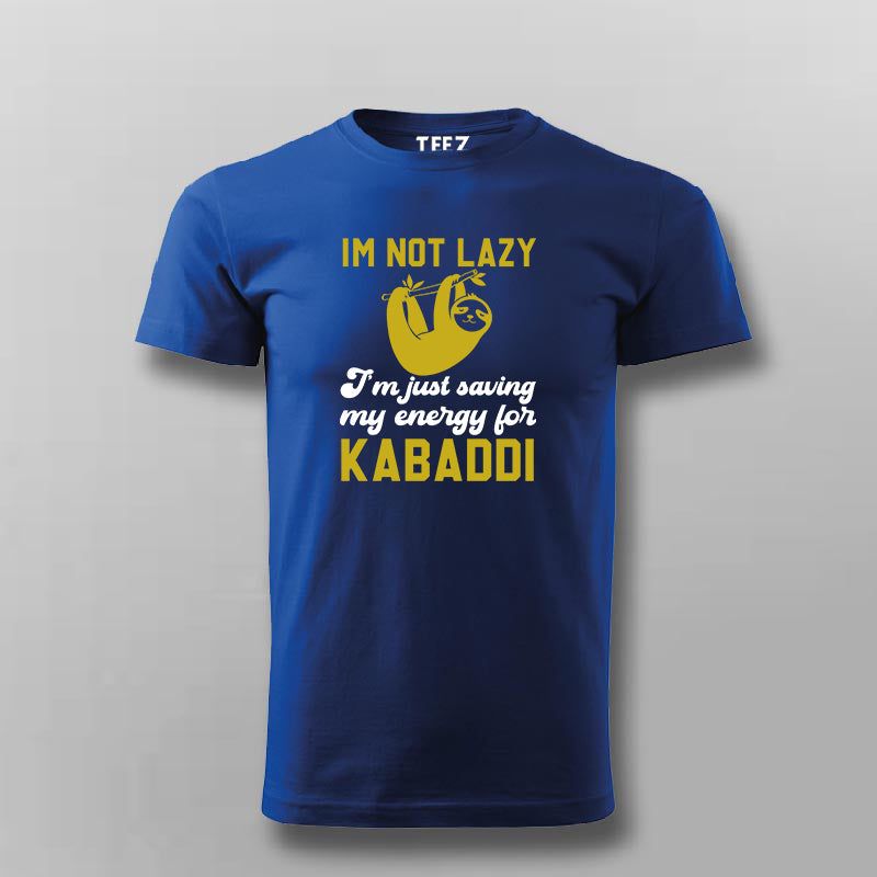 I'm Not Lazy T-shirt For Men