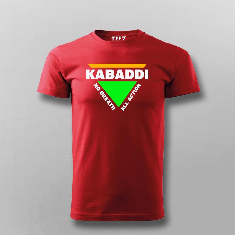 Kabaddi No Breath All Action T-shirt For Men