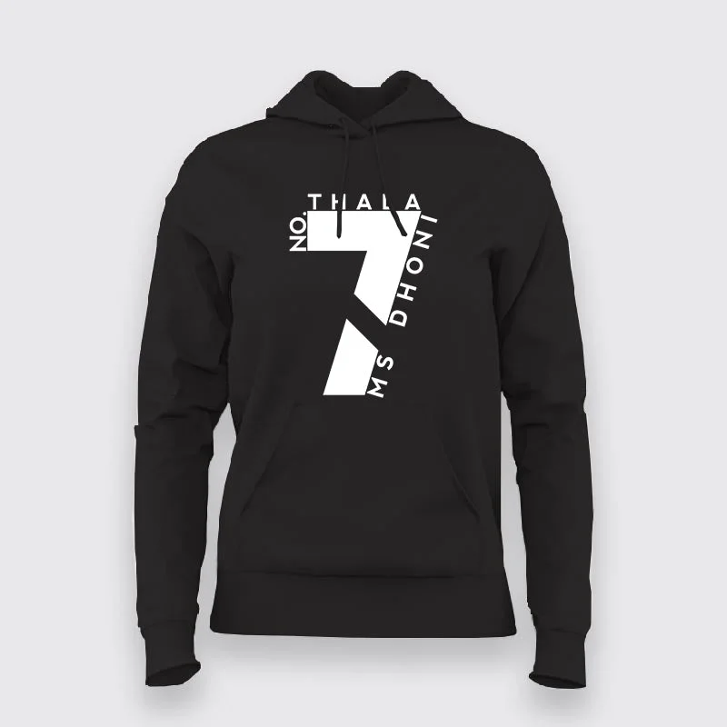 NO 7 THALA MS DHONI FAN Hoodies For Women
