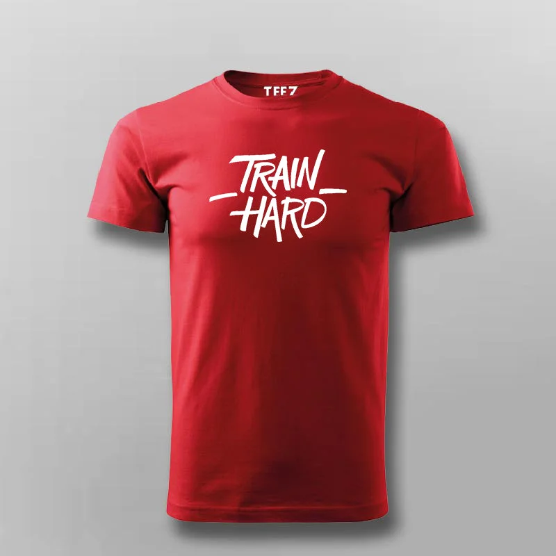 TRAIN HARD T-shirt For Men
