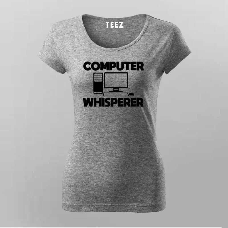 COMPUTER WISPERER T-Shirt For Women
