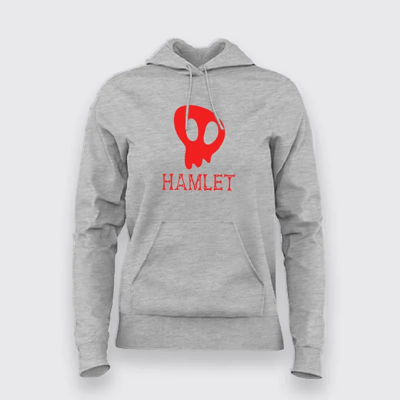 Hamlet Funny Hoodies For Women