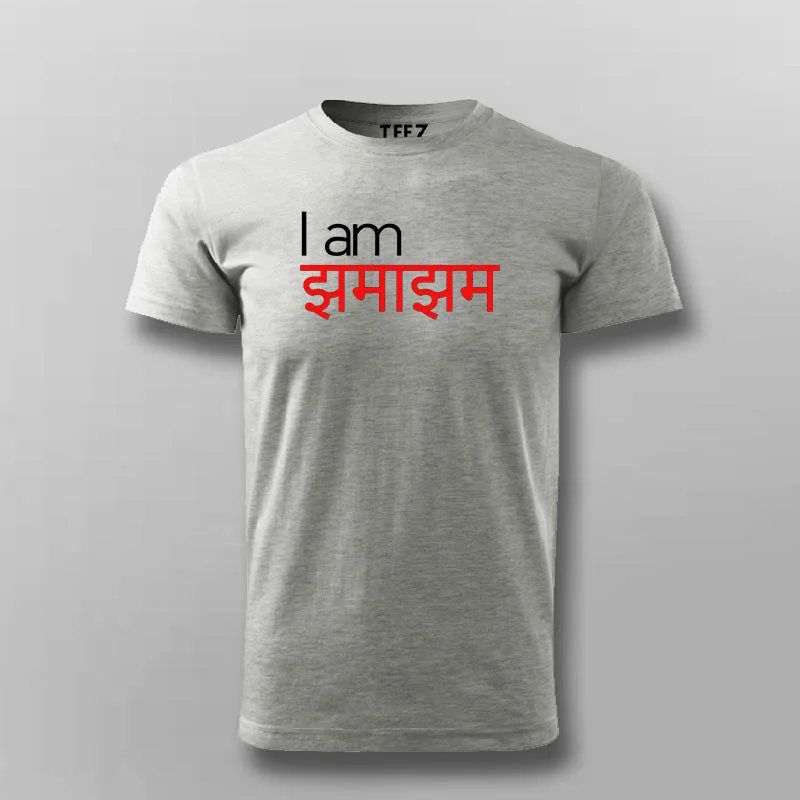 I Am Jhama Jham Funny Hindi T-shirt For Men