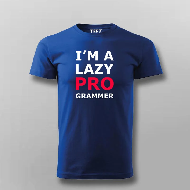 I'm Lazy Programmer Funny T-shirt For Men
