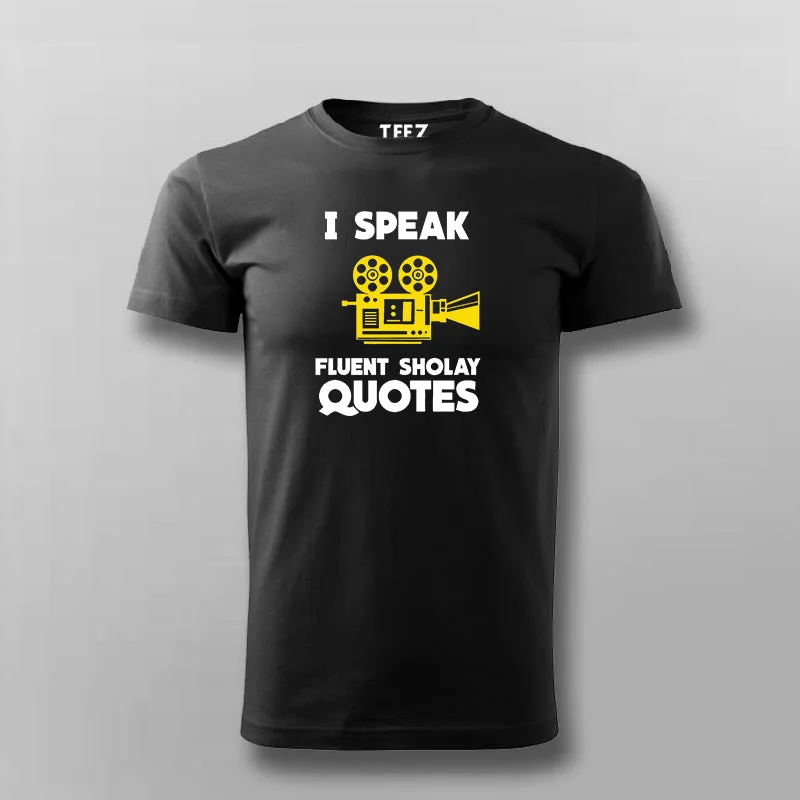 I Speak Fluent Sholay Quotes Funny T-shirt For Men