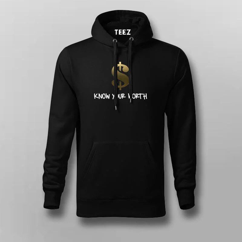 Know Your Worth Motivational Hoodies For Men