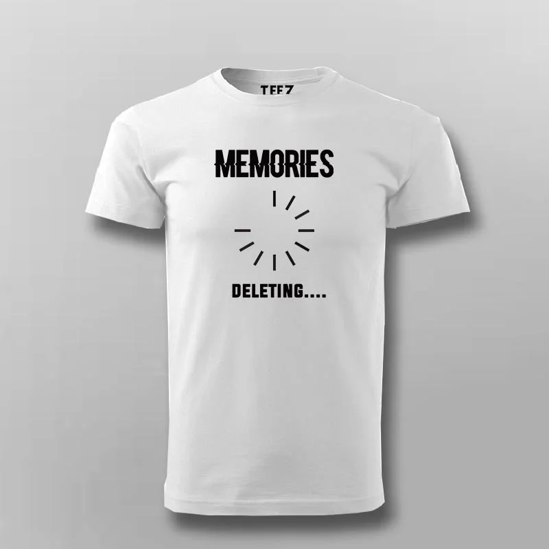 Memories, Deleting T-shirt For Men