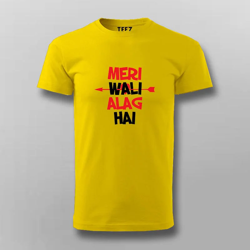 Mera Wali Alag Hai Hindi Slogan T-shirt For Men