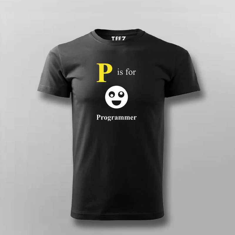P Is For Programmer T-shirt For Men