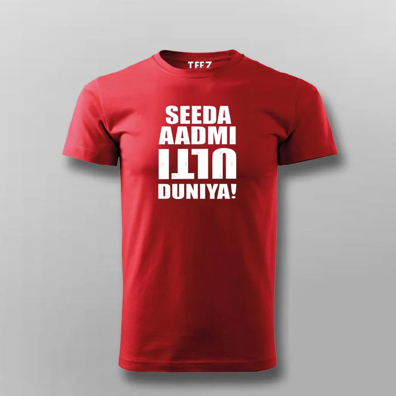 Seeda Aadmi Ulti Duniya Funny Hindi T-shirt For Men