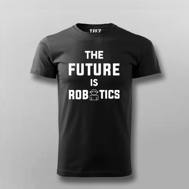 The Future Is Robotics T-shirt For Men