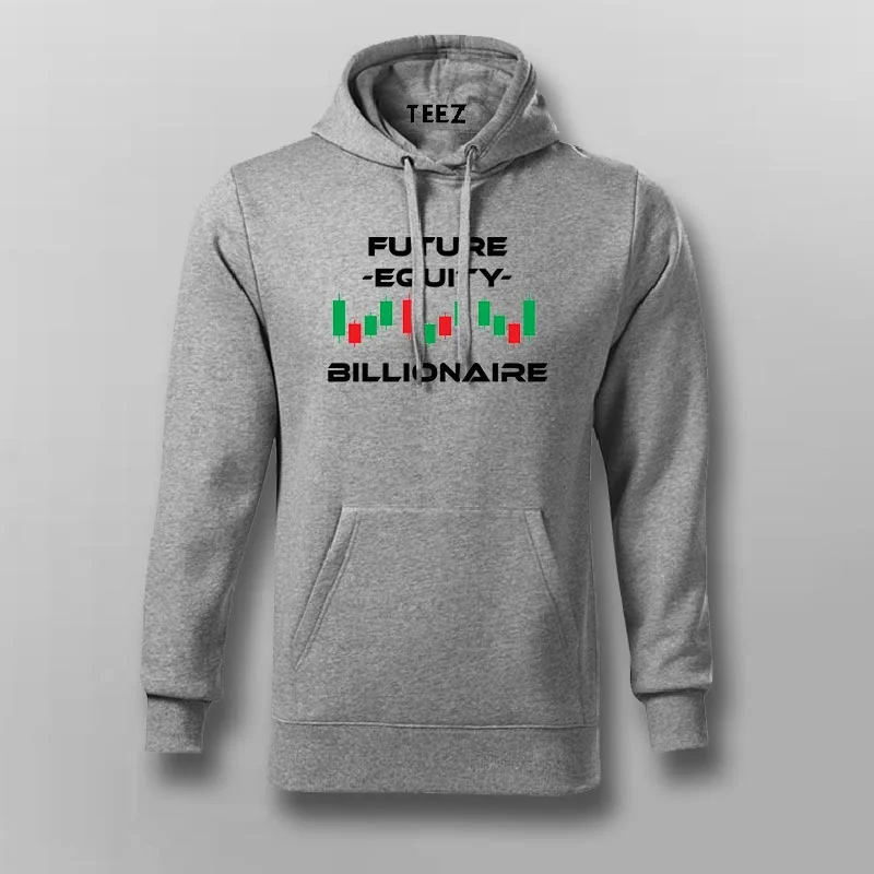 Forex Billionaire Equity Hoodies For Men