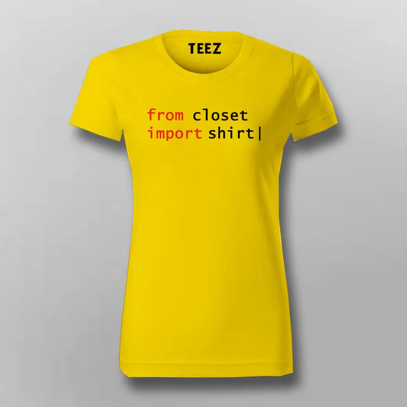 From Closet Import Shirt Programming T-Shirt For Women