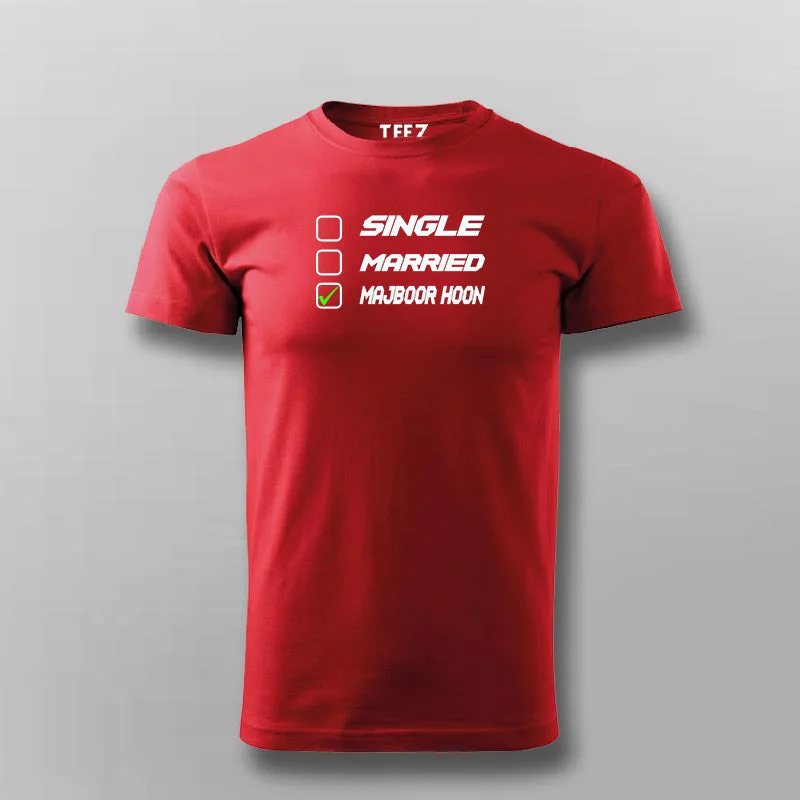 Single Married Majboor Hoon T-shirt For Men