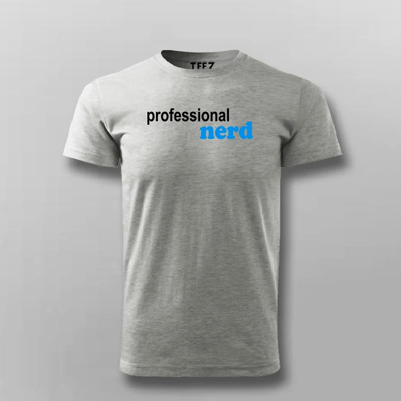 Proud Professional Nerd Men's Tee - Geek Culture Finest
