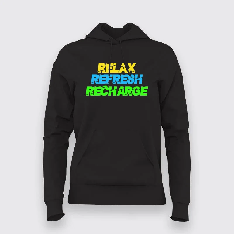 RECHARGE, RECOVER, RELAX Gym Quotes Hoodies For Women