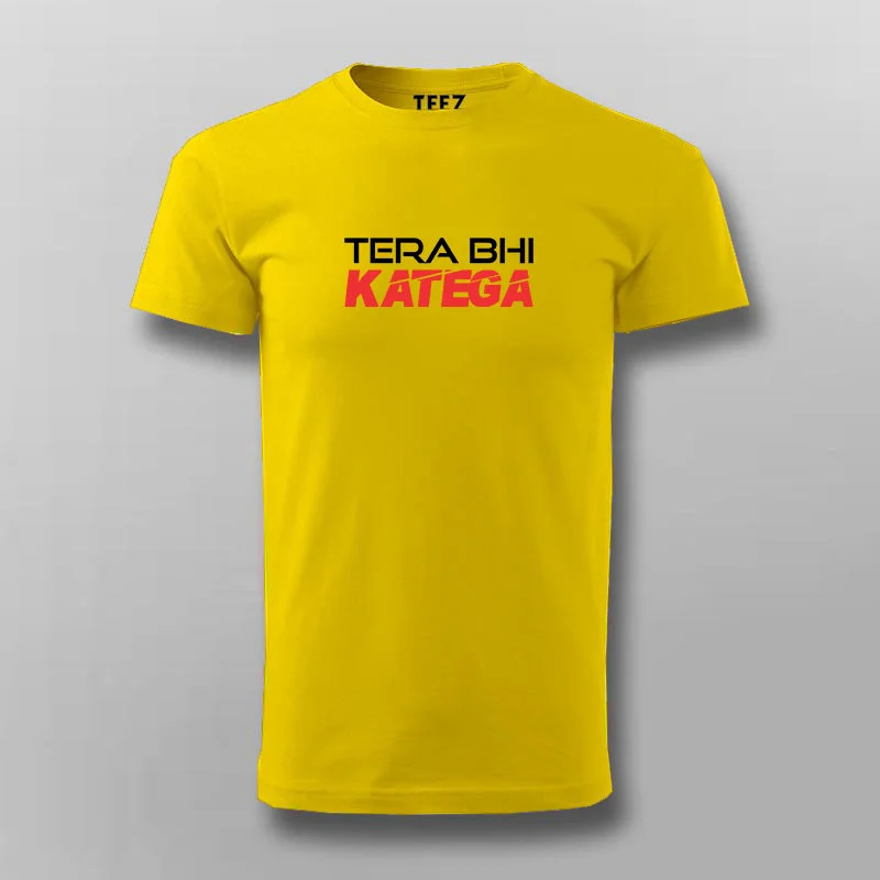 Tera Bhi Katega Funny T-shirt For Men
