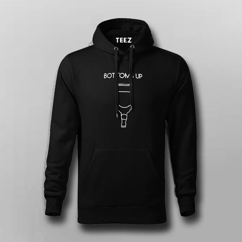 Bottoms Up - Hoodies For Men