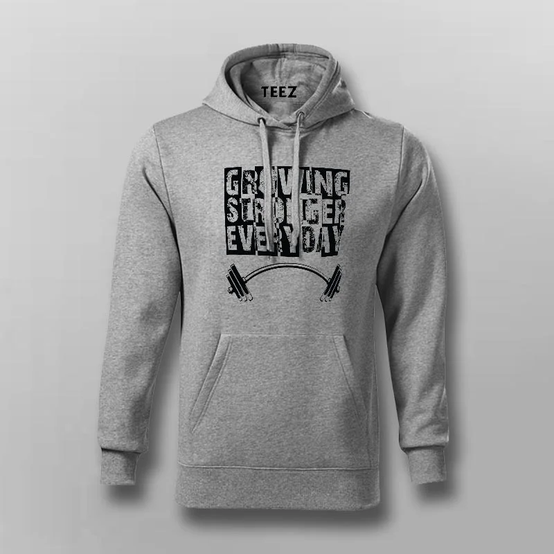 Growing Stronger Everyday - Motivational Hoodies For Men
