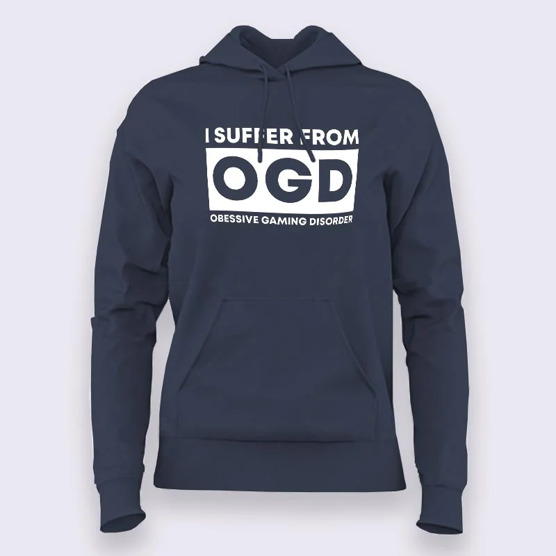 Obsessive Gaming Disorder ( OGD ) Hoodies For Women