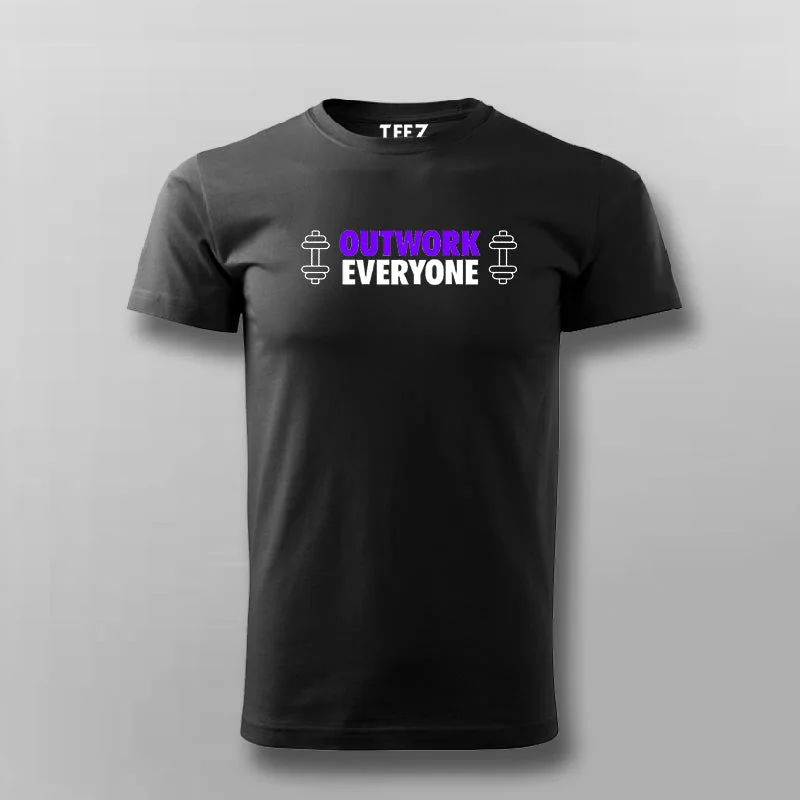 Outwork Everyone Motivational Gym T-Shirt For Men