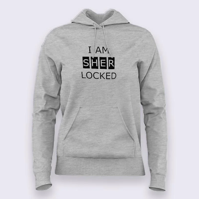 I'm Sherlocked - Sherlock Fan Hoodies For Women