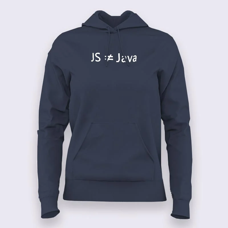 JavaScript [JS] is not Java Hoodies For Women