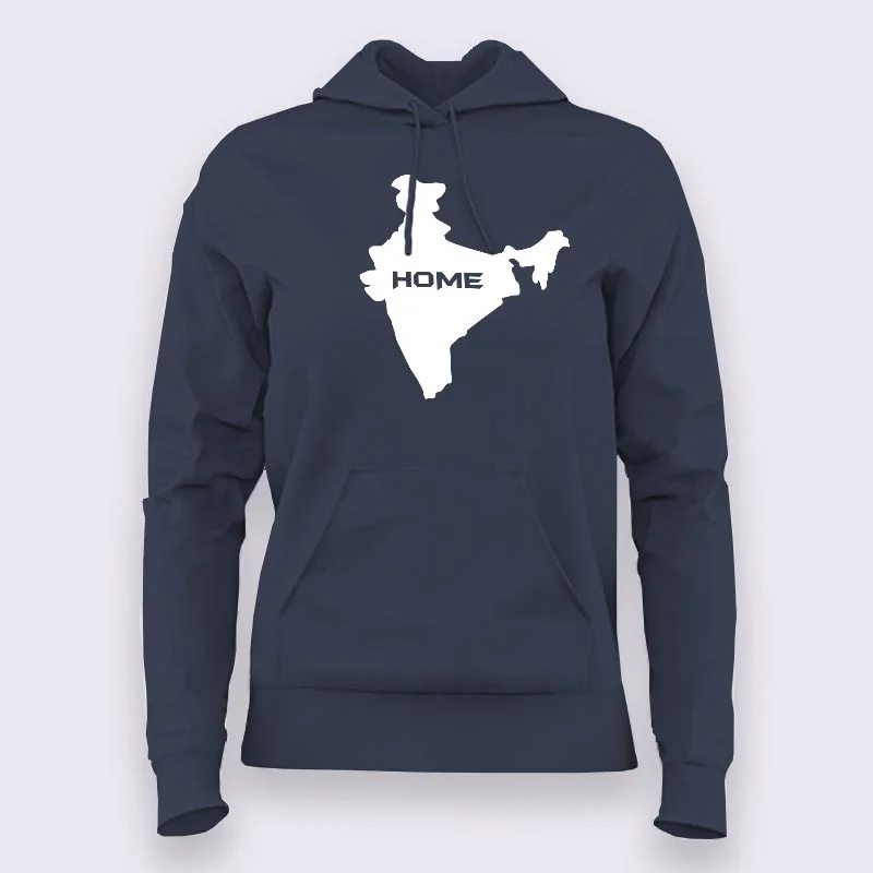 India is Home Hoodies For Women