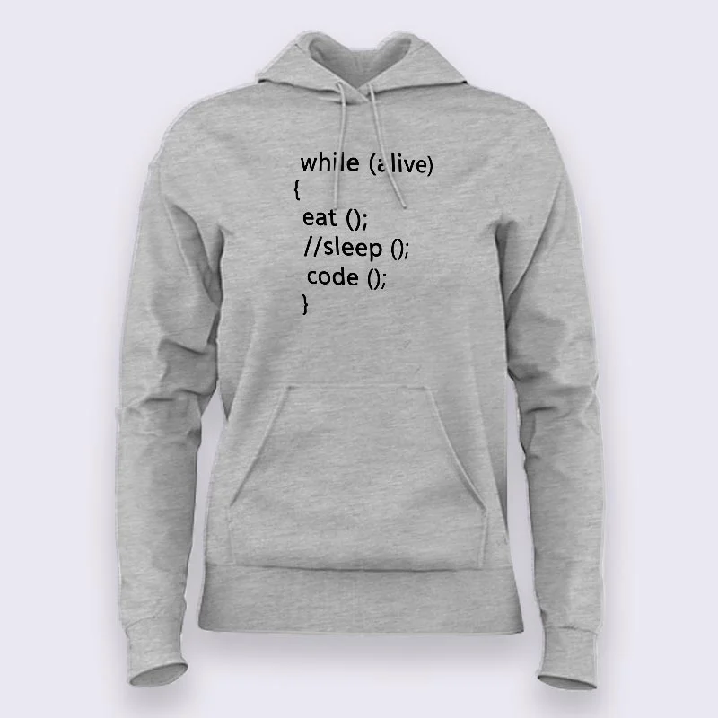 While Alive Eat, Sleep, Code Women's Programming Hoodies