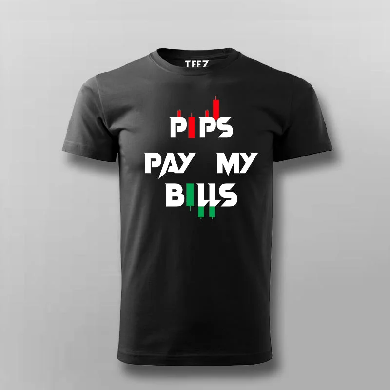 PIPS PAY MY BILLS Forex T-Shirt For Men