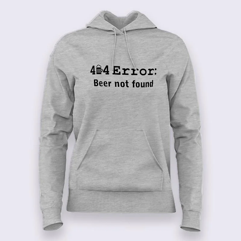 Beer Not Found 404 Error Hoodies For Women